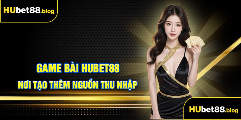 Game Bài Hubet88
